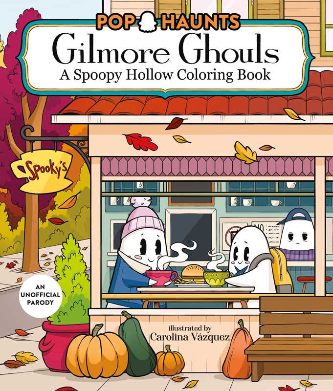Gilmore Ghouls A Spooky Hollow Coloring Book