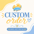 Custom Order