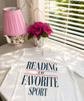 Reading is my Favorite Sport T - Shirt in White