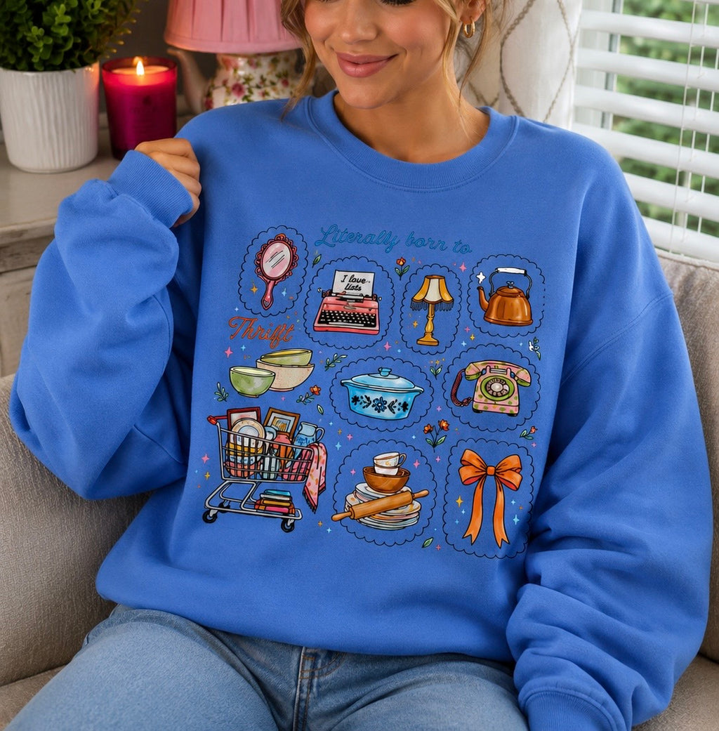 Literally Born to Thrift Crewneck