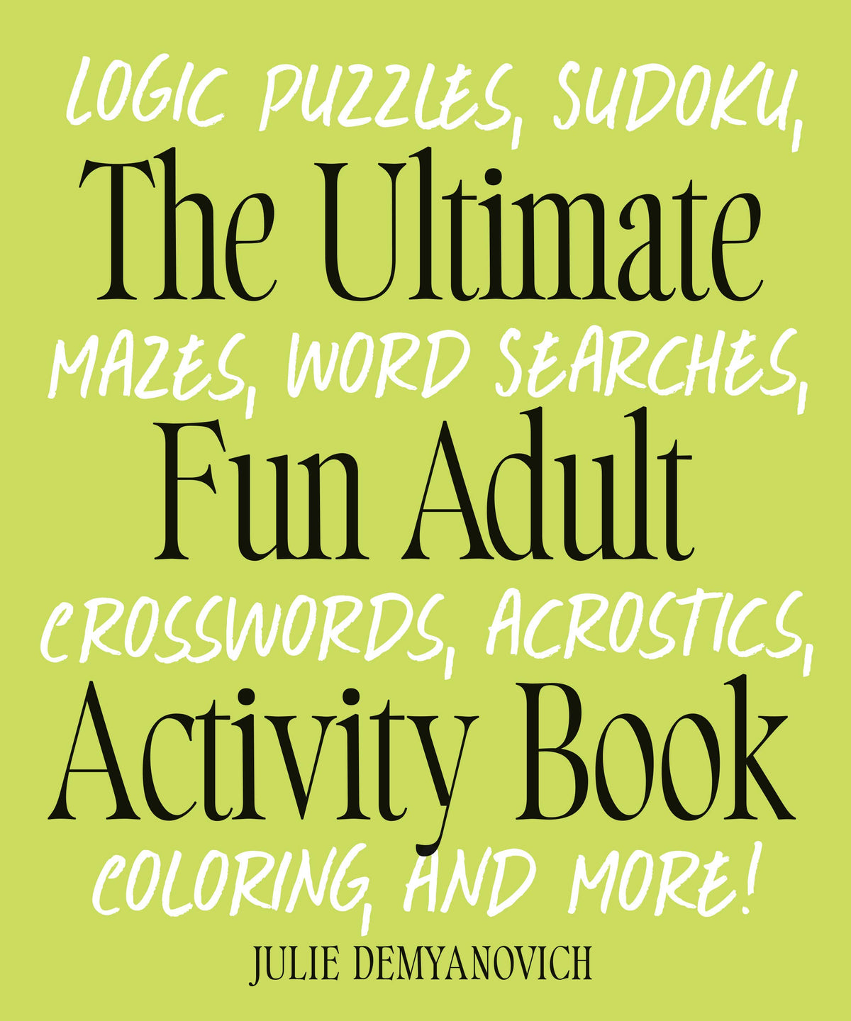 Ultimate Adult Activity Book